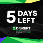 TechCrunch Disrupt 2026 5 days left
