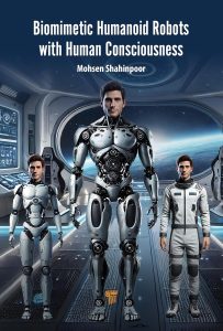 Biomimetic Humanoid Robots with Human Consciousness