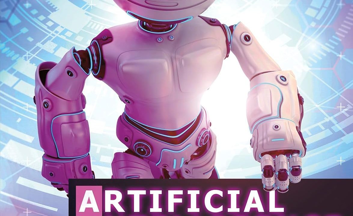 Artificial Intelligence and Humanoid Robots: 4D An Augmented Reading Experience (The World of Artificial Intelligence 4D)